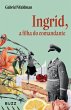 Ingrid, a filha do comandante (eBook,... - Bild 1