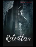 Relentless (eBook, ePUB)