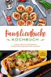 Familienküche Kochbuch: Leckere,... - Bild 1