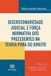 Discricionariedade judicial e força... - Bild 1