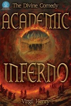Cover Academic Inferno - My Academic Trip Through Adjunct Hell (The Divine Comedy, #1) (eBook, ePUB)