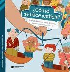 ¿Cómo se hace justicia? (eBook, PDF)