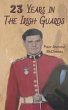 23 Years in The Irish Guards (eBook,... - Bild 1