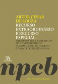 Recurso Extraordinário e Recurso Especial (eBook, ePUB) Recurso Extraordinário e Recurso Especial (eBook, ePUB)