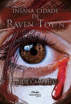 Cover Insana cidade de Raven Town (eBook, ePUB)