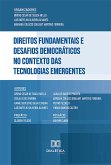 Direitos Fundamentais e Desafios Democráticos no Contexto das Tecnologias Emergentes (eBook, ePUB)