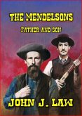 The Mendelsons - Father and Son (eBook, ePUB) The Mendelsons - Father and Son (eBook, ePUB)