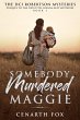 Somebody Murdered Maggie (eBook, ePUB) - Bild 1
