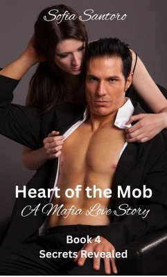 Cover Heart of the Mob - Book 4 Secrets Revealed (eBook, ePUB)