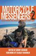 Motorcycle Messengers 2 - Tales From... - Bild 1