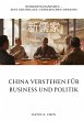 China verstehen für Business und... - Bild 1