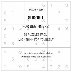 Sudoku for beginners - 50 puzzles from Mio - think for yourself - Welik, Jakob