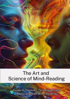 The Art and Science of Mind-Reading - Burrows, Xavier X.