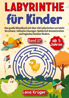 Labyrinthe für Kinder ab 5 Jahren - Band 37 - Krüger, Lena