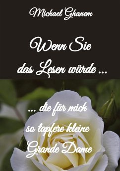Wenn Sie das Lesen würde - Ghanem, Michael