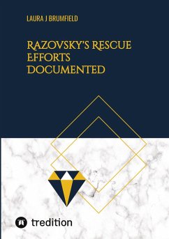 Razovsky's Rescue Efforts Documented - J. Brumfield, Laura