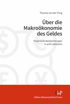 Über die Makroökonomie des Geldes. (eBook, ePUB) - von der Vring, Thomas