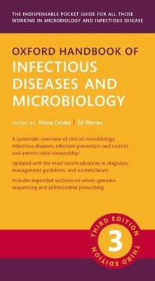 Oxford Handbook of Infectious Diseases and Microbiology 3e - Moran, Ed; Cooke, Fiona