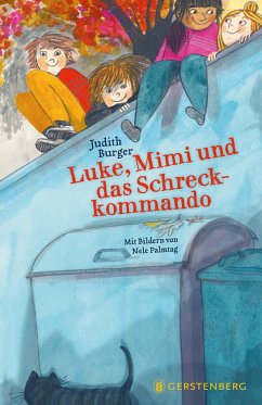 Luke, Mimi und das Schreckkommando - Burger, Judith