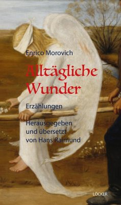 Alltägliche Wunder - Morovich, Enrico