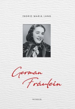 German Fräulein - Lang, Ingrid Maria