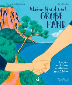 Kleine Hand und große Hand - Kunz, Matthias;Kunz, Ysée