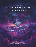 Transhumanism Transcendence Collectors Edition