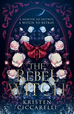 The Rebel Witch - Ciccarelli, Kristen