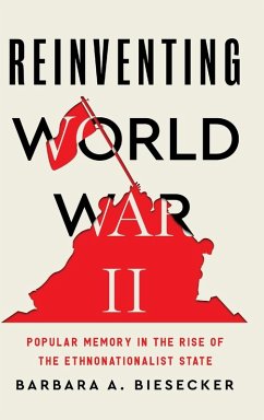 Reinventing World War II Reinventing World War II