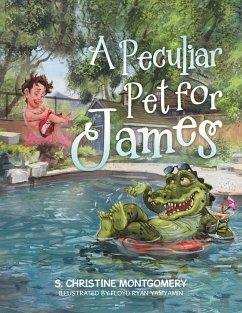 A Peculiar Pet for James - Montgomery, S. Christine