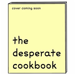 the desperate cookbook - Caarven, Caio van