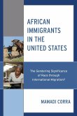 African Immigrants in the United States