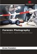 Forensic Photography - Bild 1