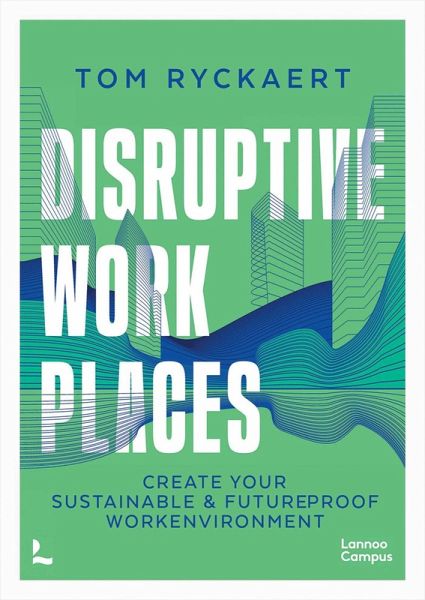 Disruptive Workplaces