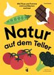 Natur auf dem Teller - Bild 1