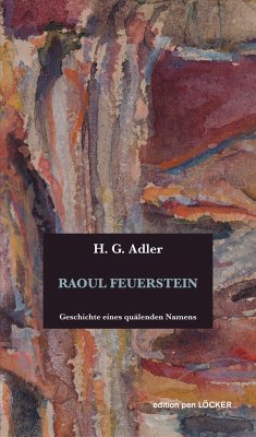RAOUL FEUERSTEIN - Adler, H. G.