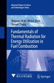 Fundamentals of Thermal Radiation for Energy Utilization in Fuel Combustion