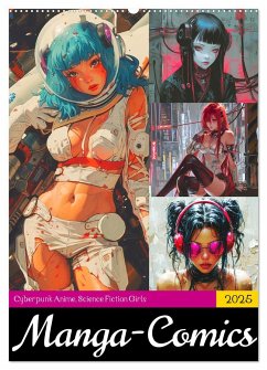 Manga-Comics. Cyberpunk Anime. Science Fiction Girls (Wandkalender 2025 DIN A2 hoch), CALVENDO Monatskalender