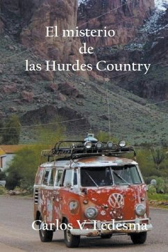 El misterio de las Hurdes Country - Carlos, V. Ledesma