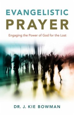 Evangelistic Prayer - Bowman, J Kie