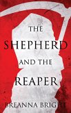 The Shepherd and the Reaper