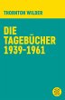 Die Tagebücher 1939-1961 - Bild 1