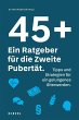 45 plus: Ein Ratgeber für die Zweite... - Bild 1