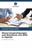 Steuervergünstigungen und Wachstum von KMU in Uganda