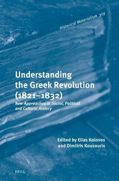 Understanding the Greek Revolution (1821-1832)