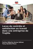 Locus de contrôle et satisfaction au travail dans une entreprise de Trujillo