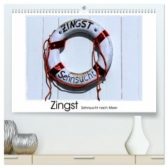 Zingst Sehnsucht nach Meer (hochwertiger Premium Wandkalender 2025 DIN A2 quer), Kunstdruck in Hochglanz
