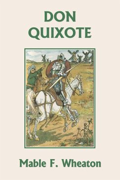 Don Quixote of La Mancha (Yesterday's Classics) - Cervantes Saavedra, Miguel de