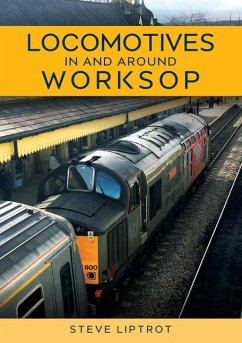 Cover Locomotives In and Around Worksop