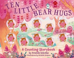 Ten Little Bear Hugs - Sobotka, Amanda